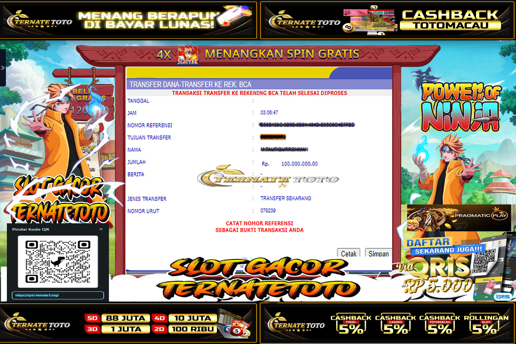 TERNATETOTO - JACKPOT SLOT POWER OF NINJA Rp. 100,000,000,-